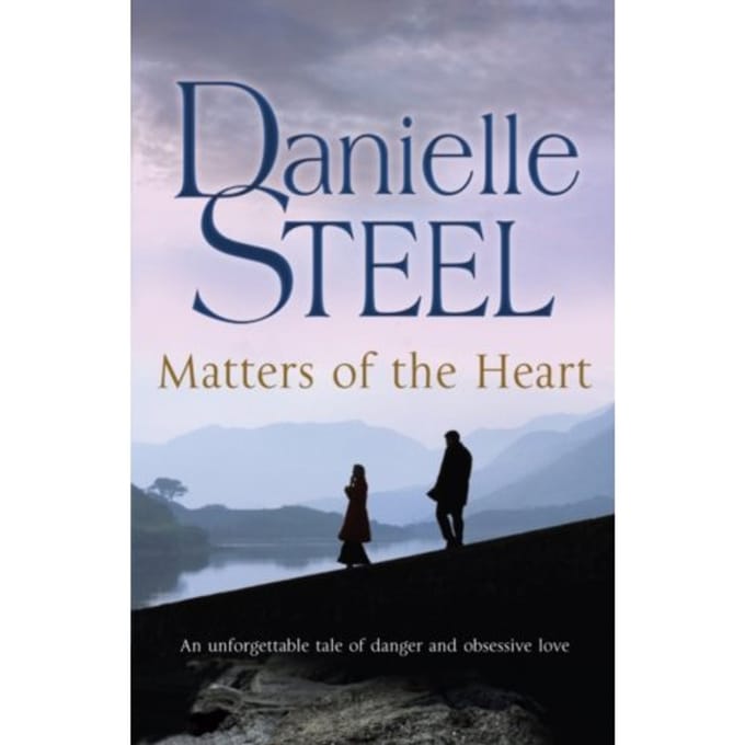 Matters Of The Heart - Danielle Steel