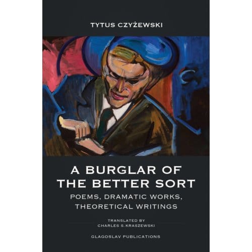 A Burglar Of The Better Sort - Czyzewski Tytus Czyzewski