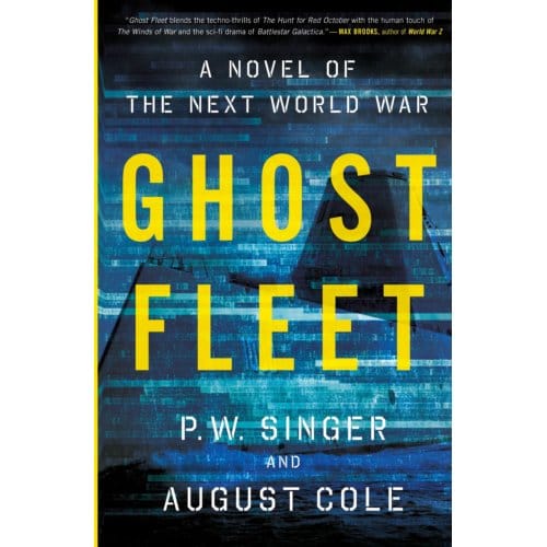 Ghost Fleet - P. W. Singer