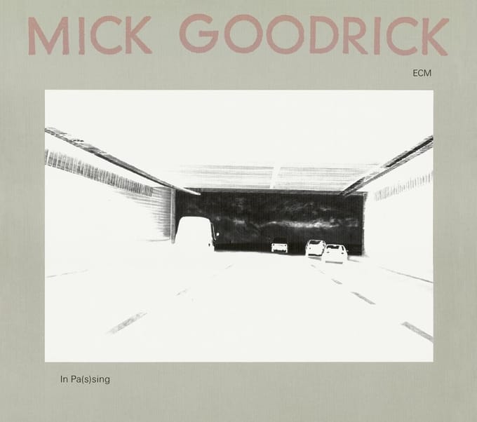 Mick Goodrick - In Pas(s)ing (CD)