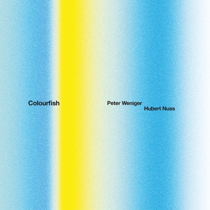 Peter Weniger & Hubert Nuss - Colourfish (CD)