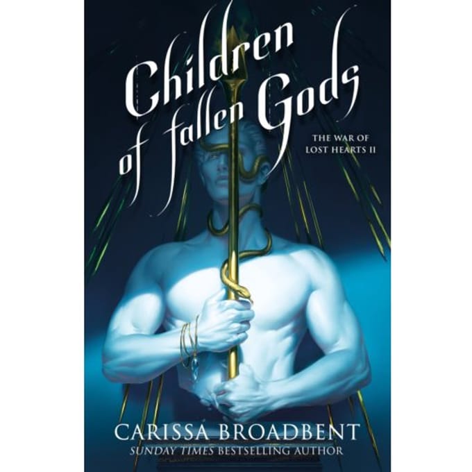 Children Of Fallen Gods - Carissa Broadbent