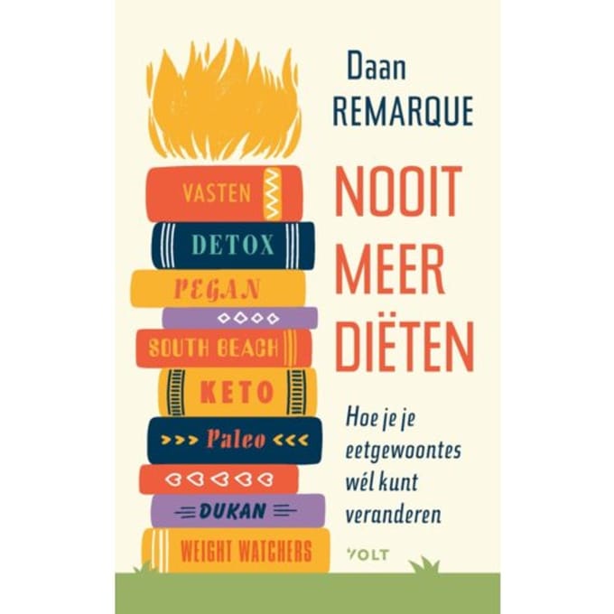Nooit Meer Diëten - Daan Remarque