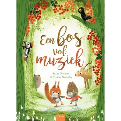Een Bos Vol Muziek - Suzan Overmeer