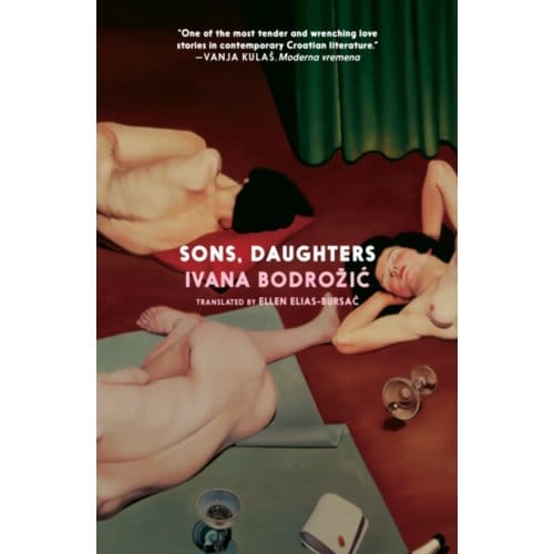 Sons, Daughters - Ivana Bodrozic