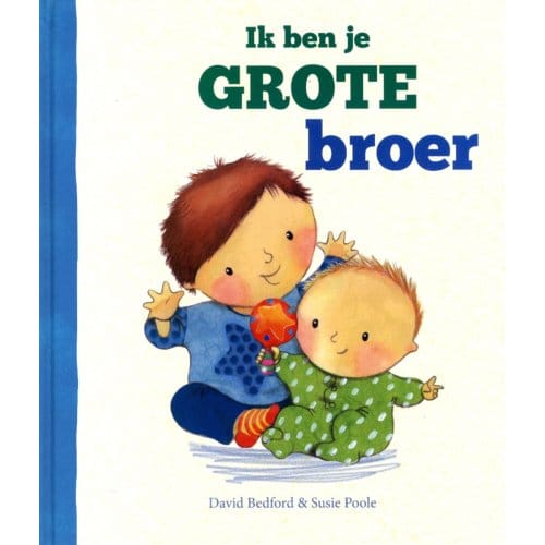 Ik Ben Je Grote Broer - David Bedford