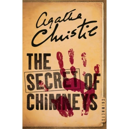 The Secret Of Chimneys - Agatha Christie