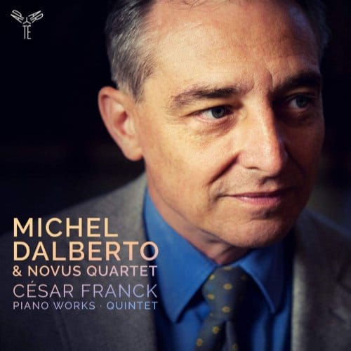 Michel Dalberto & Novus Quartet - Cesar Franck: Piano Works Quintet (CD)