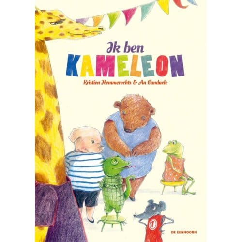 Ik Ben Kameleon - Kameleon En Zijn Vrienden - Kristien Hemmerechts