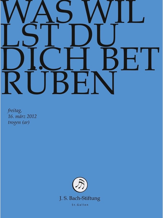 Chor & Orchester Der J.S. Bach-Stiftung, Rudolf Lutz - J.S. Bach: Was Willst Du Dich Betruben B (DVD)