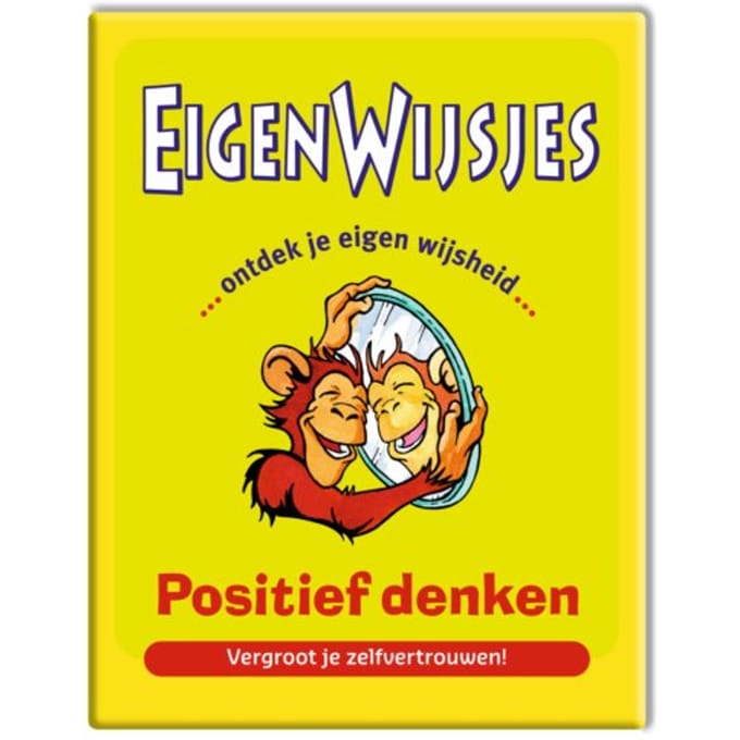 EigenWijsjes - positief denken - vergroot je zelfvertrouwen