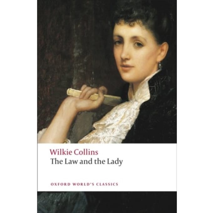 The Law And The Lady - Oxford World's Classics - Wilkie Collins