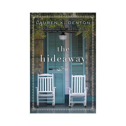 The Hideaway - Lauren K. Denton