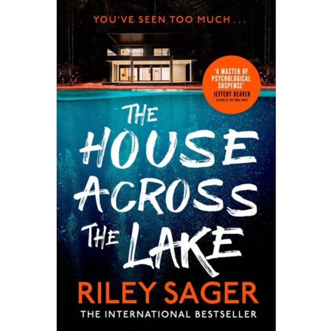 The House Across The Lake - Riley Sager