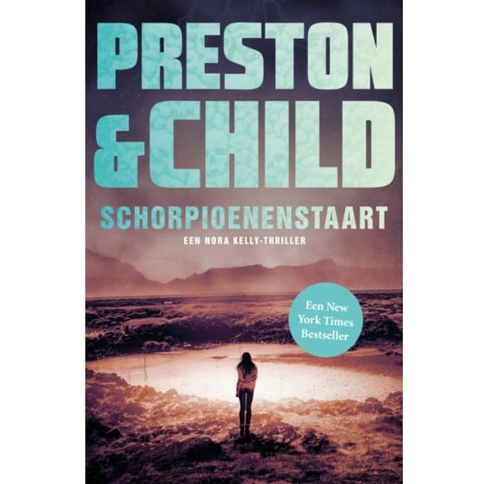 Schorpioenenstaart - Nora Kelly - Preston & Child