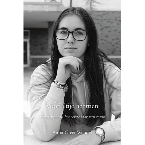 Voor Altijd Achttien - Anna-Greet Wendel