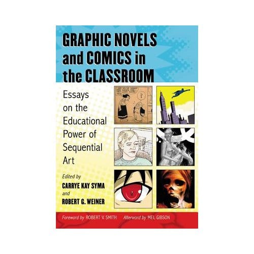 Graphic Novels And Comics In The Classroom