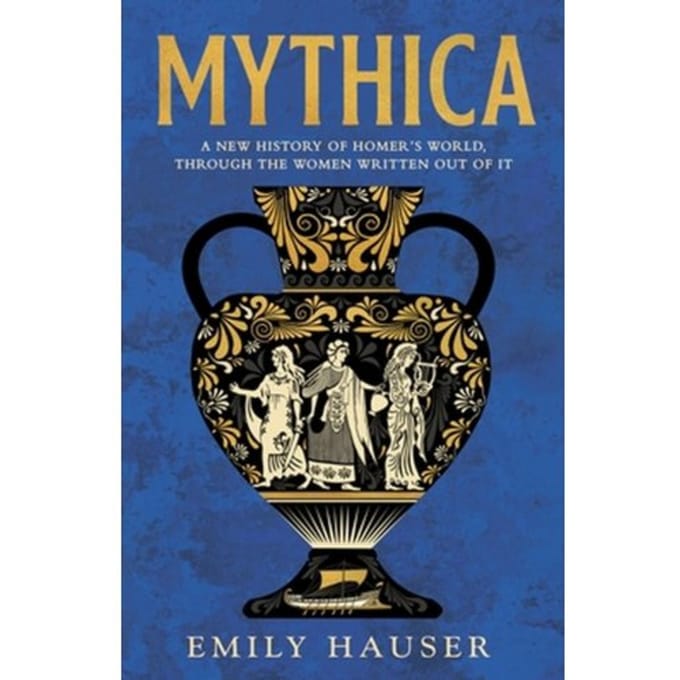 Mythica - Emily Hauser
