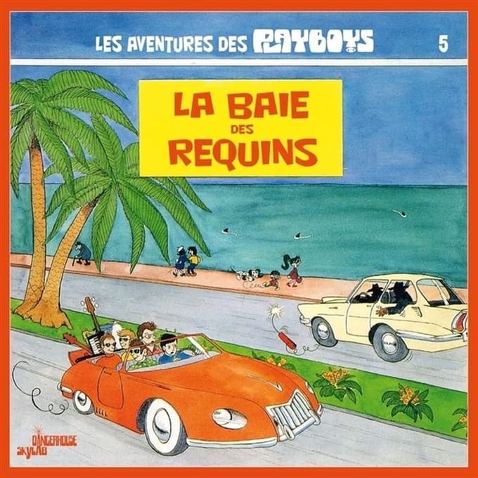 Les Playboys - La Baie Des Requins (LP)