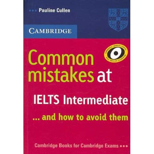 Common Mistakes At Ielts Intermediate - Pauline Cullen