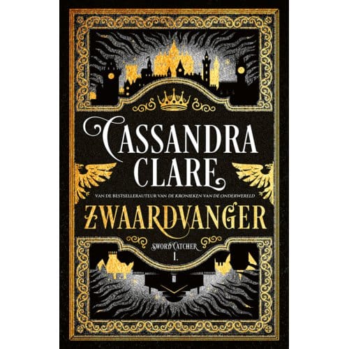 Zwaardvanger - Sword Catcher - Cassandra Clare