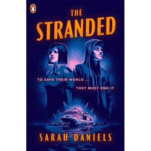 The Stranded - The Stranded - Sarah Daniels
