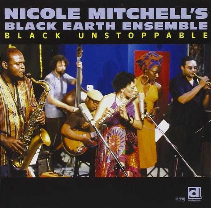 Nicole Mitchell's Black Earth Ensemble - Black Unstoppable (CD)