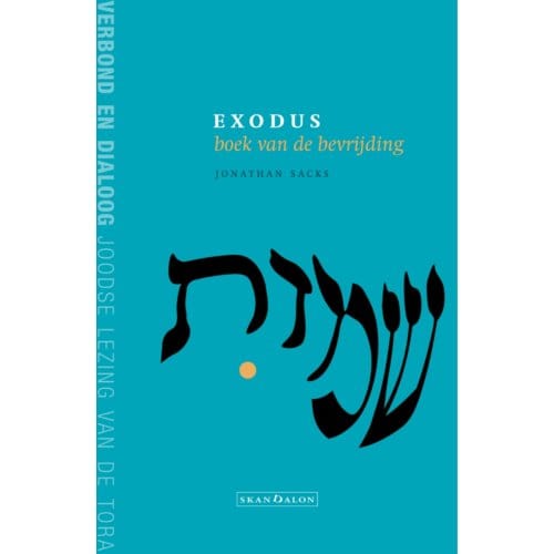 Exodus, Boek Van De Bevrijding - Jonathan Sacks