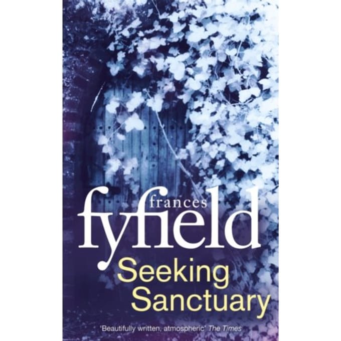Seeking Sanctuary - Frances Fyfield