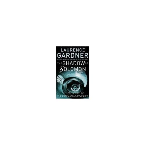 The Shadow Of Solomon - Laurence Gardner