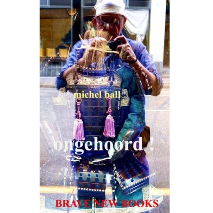 Ongehoord ! - Michel Ball