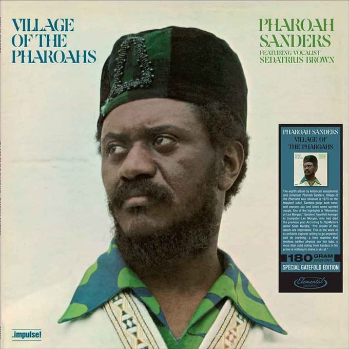 Village Of The Pharaohs - Pharoah Sanders