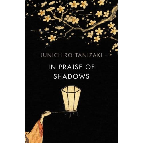 Lof van de Schaduwen door Junichiro Tanizaki Paperback Boek 9781784875572