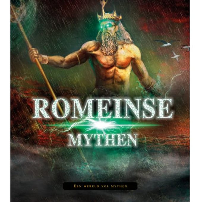 Romeinse Mythen - Een Wereld Vol Mythen - Eric Braun