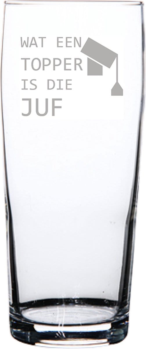 Gegraveerde bierfluitje 19cl Wat een topper is die juf