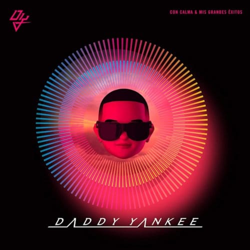 Con Calma & Mis Grandes Exitos - Daddy Yankee