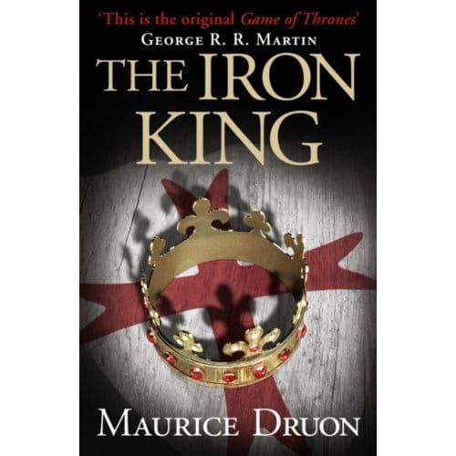 De IJzeren Koning door Maurice Druon Paperback Boek 9780007491261