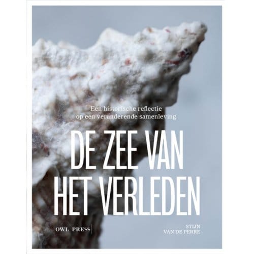 De Zee Van Het Verleden - Stijn Van de Perre