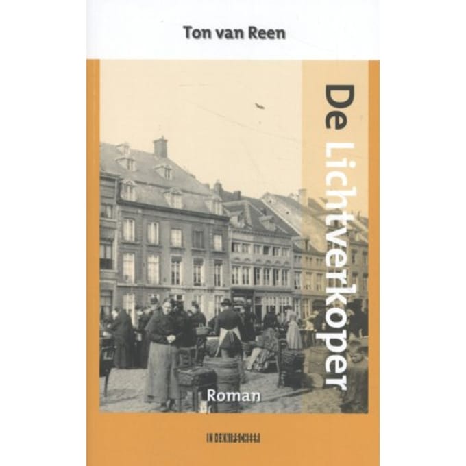 De Lichtverkoper - Ton van Reen