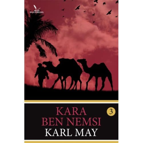 Kara Ben Nemsi / 3 - Karl May