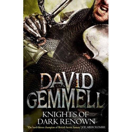 Knights Of Dark Renown - David Gemmell