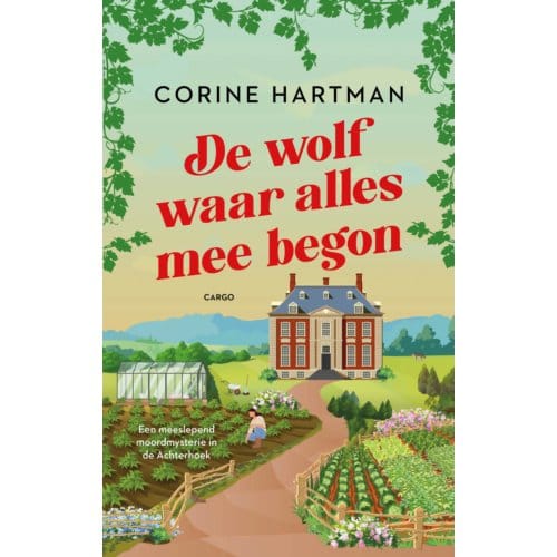 De Wolf Waar Alles Mee Begon - Eva Romeijn - Corine Hartman