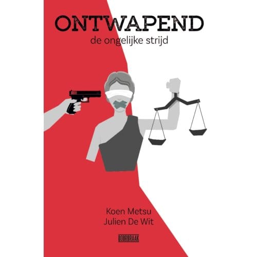 Ontwapend - Koen Metsu
