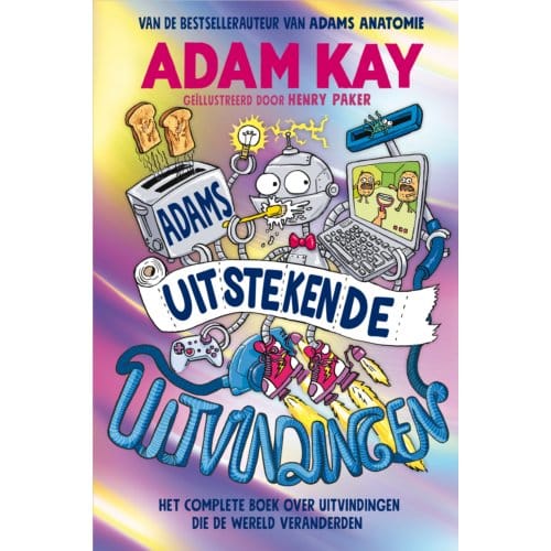 Adams Uitstekende Uitvindingen - Adam Kay