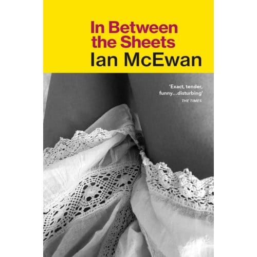 In Between The Sheets - Ian McEwan