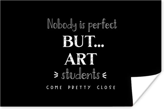 Poster Kunst - Quotes - Studeren - Studenten - 90x60 cm