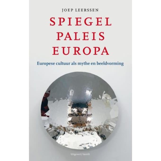 Spiegelpaleis Europa - Joep Leerssen