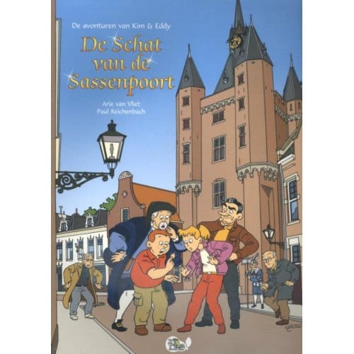 De Schat Van De Sassenpoort - De Avonturen Van Kim & Eddy - Arie van Vliet