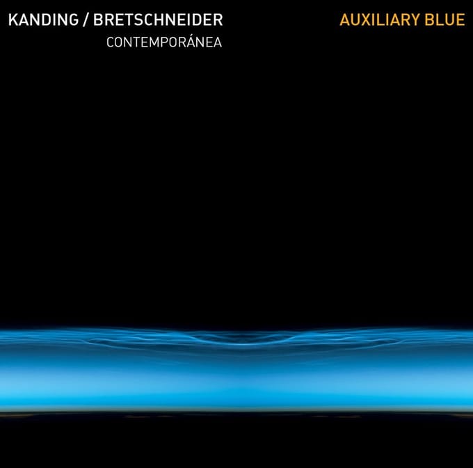 Kanding/Bretschneider Contemporánea - Auxiliary Blue (CD)