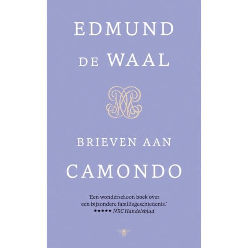 Brieven Aan Camondo - Edmund de Waal